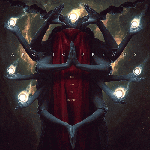 Arctic Dreams : The Way to Infinity Arctic Dreams : The Way to Infinity